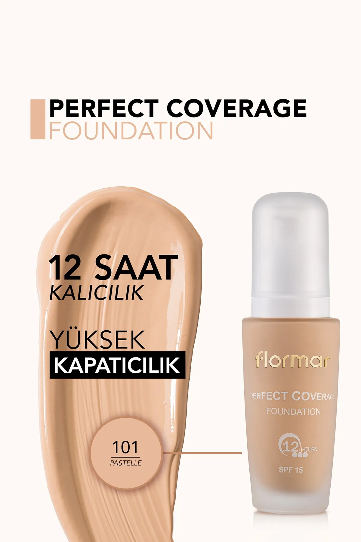 Flormar Perfect Coverage Foundation - Yoğun Kapatıcı Su Bazlı Fondöten.WEBP